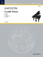 6 Little Pieces Op.133 Piano (Schott)