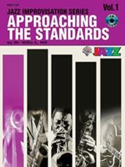 Approaching The Standards: Vol1: Jazz Improvisation: Bass Clef Book & Cd