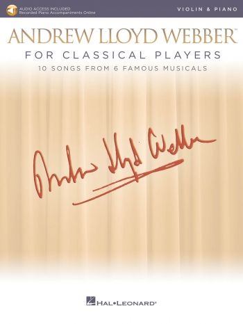 Andrew Lloyd Webber For Classical Players: Violin & Piano & Download