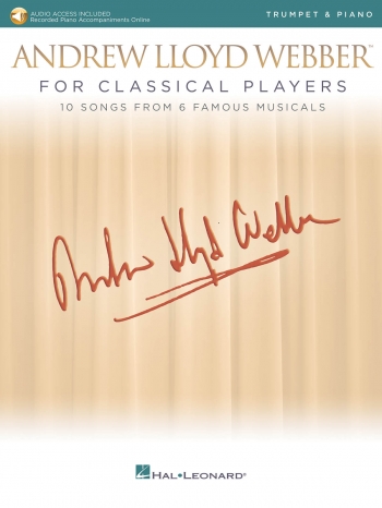 Andrew Lloyd Webber For Classical Players: Trumpet & Piano & Download