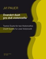 Twelve Duets For Two Violoncellos (Jiri Pauer)