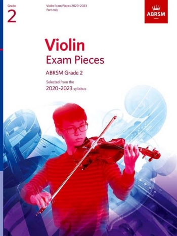 ABRSM Violin Exam Pieces Grade 2 2020-2023: Violin Part