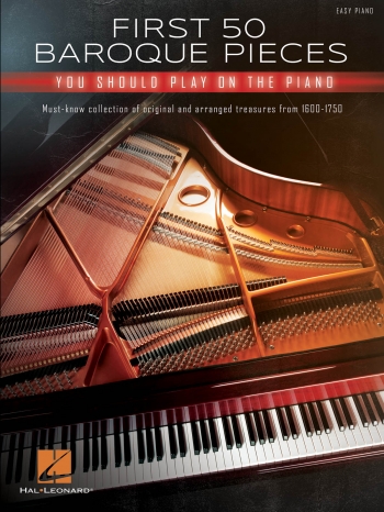 First 50 Baroque Pieces You Should Play On The Piano