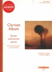 11 Well: Known Pieces: Clarinet Album: Clarinet & Piano Or Clairnet Duet: Book & CD (Peter