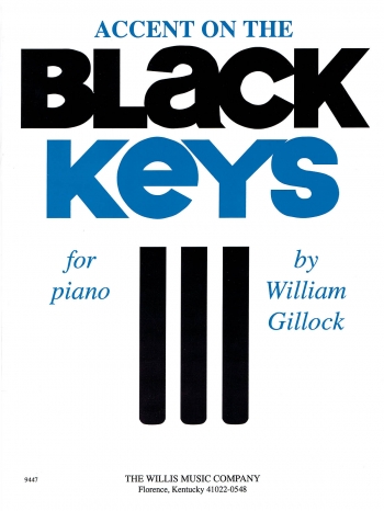 Accent On Black Keys: Piano (Gillock)