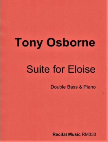 Suite For Eloise: Double Bass & Piano (Recital)
