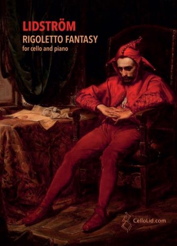 Rigoletto Fantasy: Cello And Piano  (CelloLid)