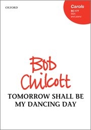 Tomorrow Shall Be My Dancing Day: Vocal SSA & Piano (OUP)