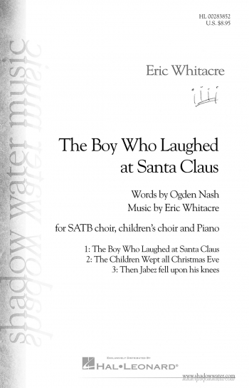 The Boy Who Laughed At Santa Clause SATB