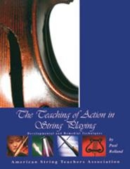 Teaching Of Action In String Playing (Paul Rolland)