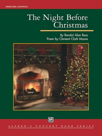 The Night Before Christmas: Concert Band: Score & Parts (Alfred)