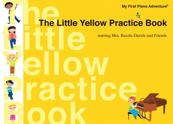 Faber Piano Adventures: The Little Yellow Practice Book