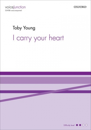 I Carry Your Heart Vocal SSATBB (OUP)