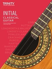 Trinity College London Classical Guitar Exam Pieces Grade Initial From 2020