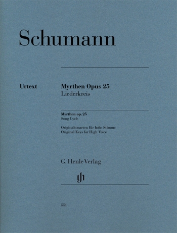 Myrthen Op. 25, Song Cycle: High Voice & Piano (Henle)