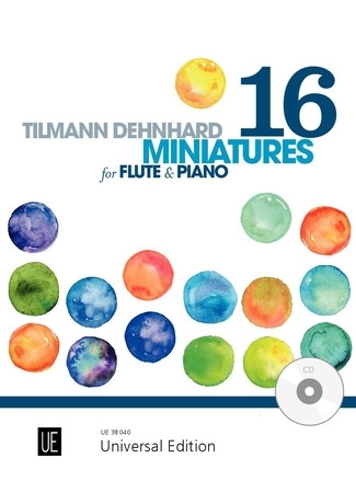 16 Miniatures Flute & Piano: Book & Cd (dehnhard)