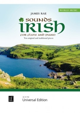 Sounds Irish:  10 Original And Traditional Pieces For Flute & Piano (Rae)
