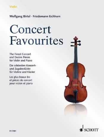 Concert Favourites: The Finest Concert And Encore Pieces For Violin And Piano