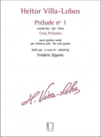 Prélude N° 1 - Extrait Des Cinq Préludes: Guitar Solo (Eschig)