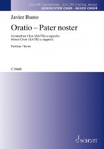 Pater Noster: Mixed Choir (SATB ) A Cappella (Schott)