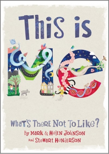 This Is Me: What's There Not To Like: Ages 7-11 Book & Cd