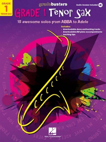Gradebusters Grade 1 Tenor Saxophone: 15 Awesome Solos From ABBA To Aladdin