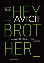 Hey Brother: Arranged For Mixed Choir: Vocal (Avicii)