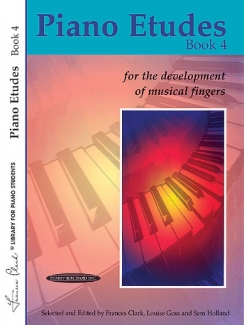 Piano Etudes: Book 4: For The Development Of Musical Fingers (Clark)