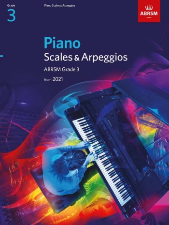ABRSM Piano Scales & Arpeggios Grade 3 From 2021