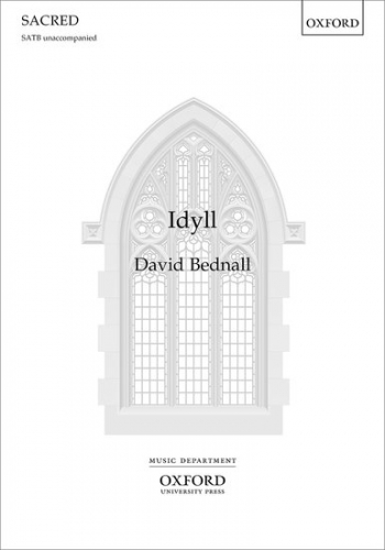 Idyll For SATB Unaccompanied (OUP)