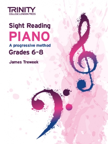 Trinity College London: Sight-Reading Piano Grade 6-8