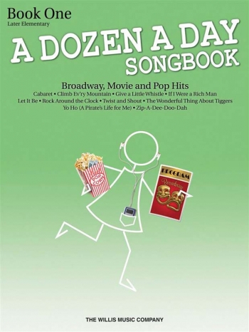 A Dozen A Day Songbook Book 1: Broadway, Movie And Pop Hits: Piano: Book Only