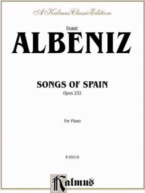 Songs Of Spain: Piano (Kalmus)