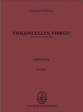 Violoncelles, Vibrez! 8 Cellos (Score)