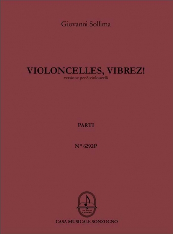 Violoncelles, Vibrez! 8 Cellos  (Parts)