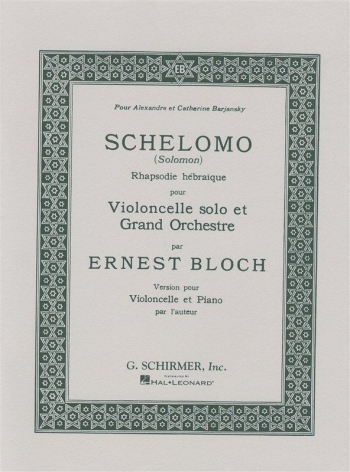 Schelomo: Cello & Piano (Schirmer)