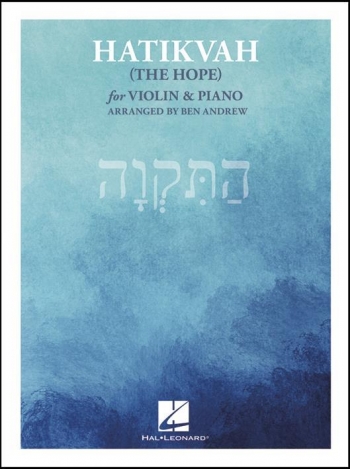 Hatikvah (The Hope): Violin & Piano