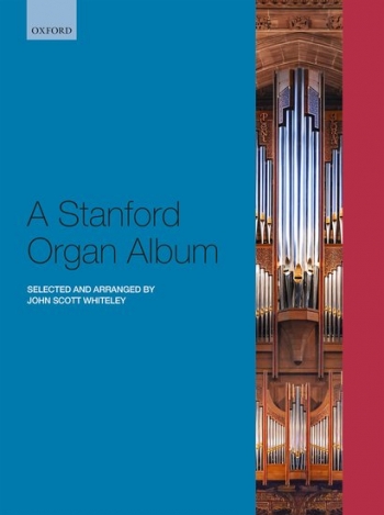 Stanford Organ Album (OUP)