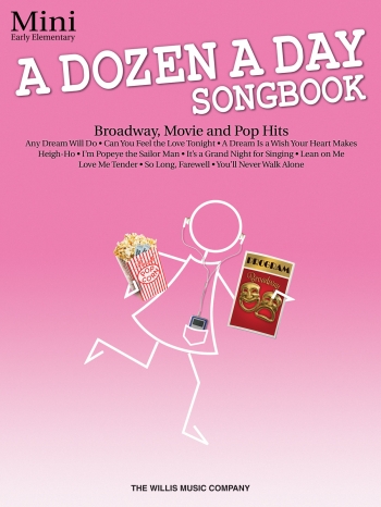 A Dozen A Day Songbook Mini: Broadway, Movie And Pop Hits: Book