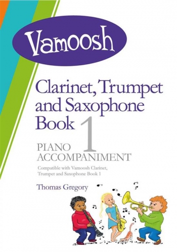 Vamoosh Clarinet, Trumpet And Saxophone Book 1 Piano Accompaniment