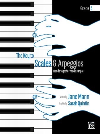 The Key To Scales & Arpeggios Piano Grade 5 (Mann)