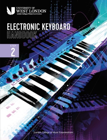 London College Of Music (LCM) Electronic Keyboard Handbook 2021 Step 2