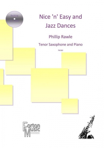 Nice 'n' Easy And Jazz Dances For Tenor Saxophone (Forton)