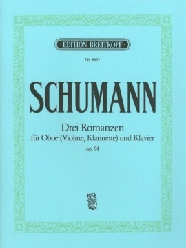 3 Romances Op.94: Oboe & Piano (Breitkopf)