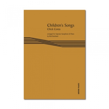 Childrens Songs: Soprano Sax & Piano (Buckland) (Astute)