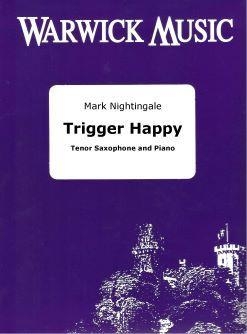 Trigger Happy Tenor Saxophone & Piano (Warwick)