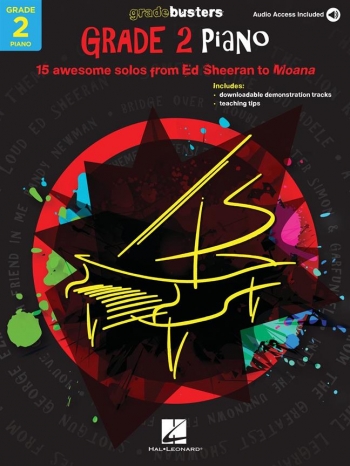 Gradebusters Grade 2 Piano: 15 Awesome Solos From Ed Sheeran To Moana: Book & Audio