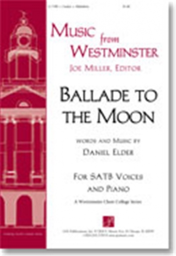 Ballade To The Moon SATB & Piano
