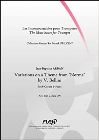 Variations On Bellinis Norma: Trumpet (Flex)