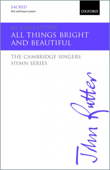 All Things Bright And Beautiful For SSA And Harp Or Piano